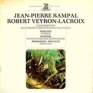 Jean-Pierre Rampal, Robert Veyron-Lacroix - Interprètent Quatre Œuvres Pour Flute & Piano flac