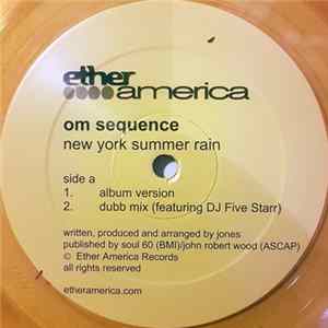 Om Sequence - New York Summer Rain flac