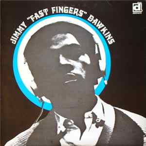 Jimmy "Fast Fingers" Dawkins - Jimmy "Fast Fingers" Dawkins flac