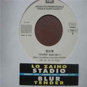 Stadio / Blur - Lo Zaino / Tender flac