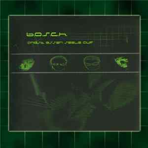 b.o.s.c.h. - Angst essen Seele auf flac