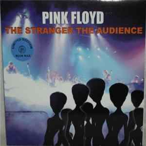 Pink Floyd - The Stranger The Audience flac