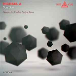 Michael A - Guardian flac