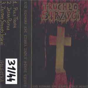 Truchło Strzygi - Nad Którymi Nie Czuwa Żaden Stróż flac