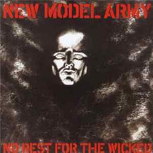 New Model Army - No Rest For The Wicked flac