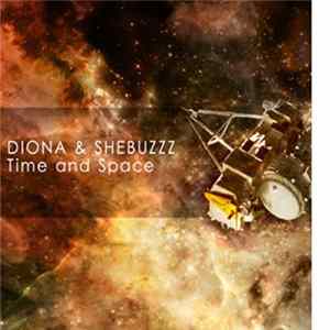 Diona & Shebuzzz - Time And Space flac