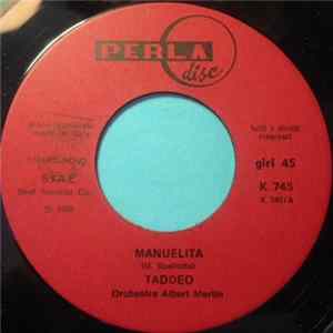 Taddeo - Manuelita / Chi Avanza Aspetta flac