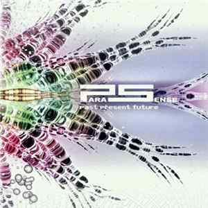 Parasense - Past Present Future flac