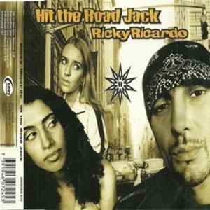 Ricky Ricardo - Hit The Road Jack flac