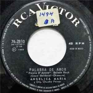 Angelica Maria - Palabra De Amor/ El Amor Esta En Cada Habitacion flac