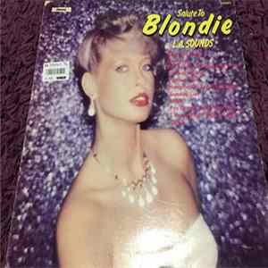 L.A. Sounds - Salute To Blondie flac