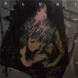 Blurt - Friday The 12th flac