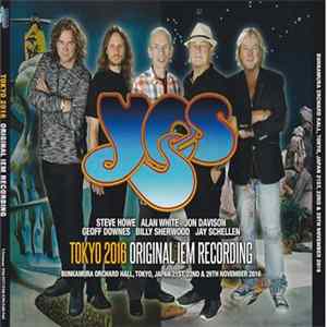 Yes - Tokyo 2016 Original IEM Recording flac