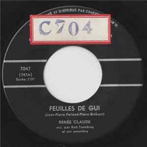 Renée Claude / Jacques Blanchet - Feuilles De Gui / Tête Heureuse flac