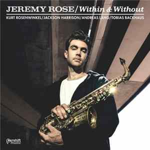 Jeremy Rose - Within & Without flac
