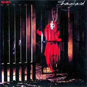 Mi-Sex - Shanghaied flac
