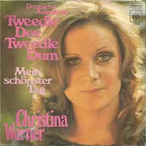 Christina Werner - Tweedle Dee Tweedle Dum flac