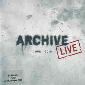 Archive - Tour 2010 Live - Le Zenith, Paris, 23rd January 2010 flac