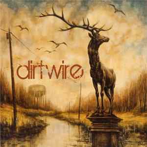 Dirtwire - Dirtwire flac