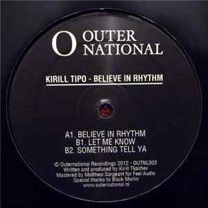 Kirill Tipo - Believe In Rhythm flac