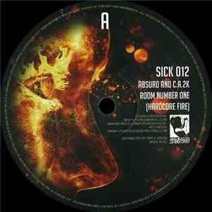 Absurd And C.A.2K / OTM And C.A.2K - Room Number One (Hardcore Fire) / Our World (VIP) flac