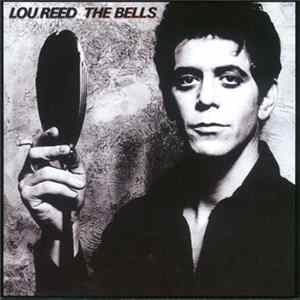 Lou Reed - The Bells flac