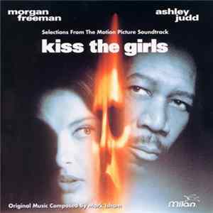 Various - Kiss The Girls (Selections From The Motion Picture Soundtrack) flac