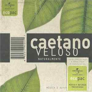Caetano Veloso - Naturalmente flac