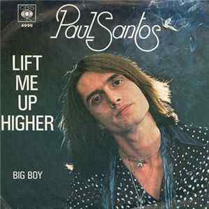 Paul Santos - Lift Me Up Higher flac