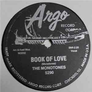 The Monotones - Book Of Love / You Never Loved Me flac