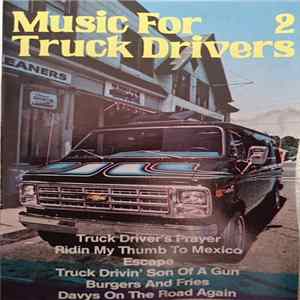 Various - Music For Truck Drivers 2 flac