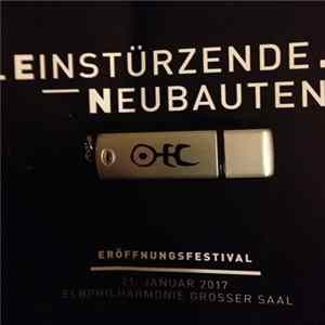 Einstürzende Neubauten - Greatest Hits Tour 2017 (2017-01-21 21:00, Großer Saal, Elbphilharmonie, Hamburg) flac