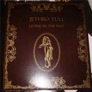 Jethro Tull - Living In The Past flac