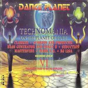 Various - Detonator VI Technomania On The Planet Of Love flac