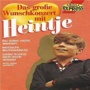 Heintje - Das Große Wunschkonzert Mit Heintje flac