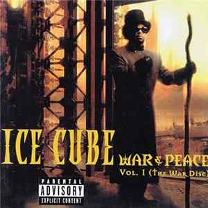 Ice Cube - War & Peace Vol. 1 (The War Disc) flac