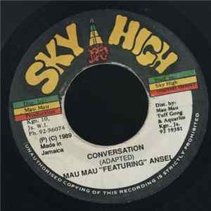Mau Mau "Featuring" Ansel - Conversation flac