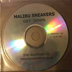 Malibu Sneakers - Get Down flac