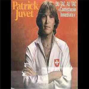Patrick Juvet - Du Tac Au Tac flac