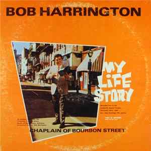 Bob Harrington - My Life Story flac