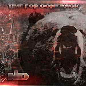 N D - Time For Comeback flac