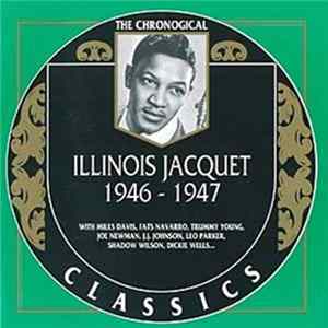 Illinois Jacquet - 1946-1947 flac