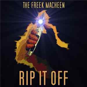 The Freek Macheen - Rip It Off flac