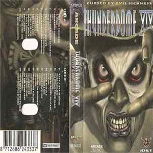 Various - Thunderdome XIX - Cursed By Evil Sickness (MC2) flac