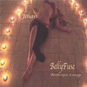 Jehan - BellyFuse - Arabesque Lounge flac
