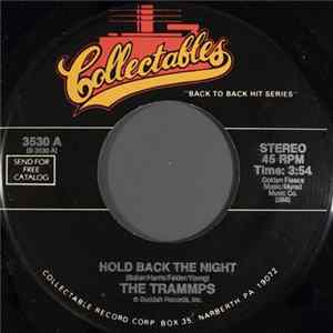 The Trammps / Sopwith Camel - Hold Back The Night / Hello Hello flac