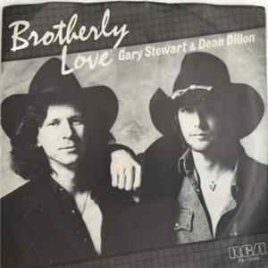 Gary Stewart & Dean Dillon - Brotherly Love flac