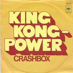Crashbox - King Kong-Power flac