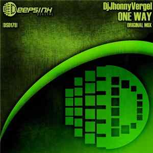 DjJhonnyVergel - One Way flac