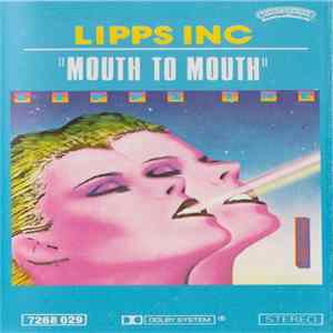 Lipps, Inc. - Mouth To Mouth flac